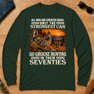 Grouse Hunting Strongest Man In Seventies - forest-green - LST2D-ForestGreen