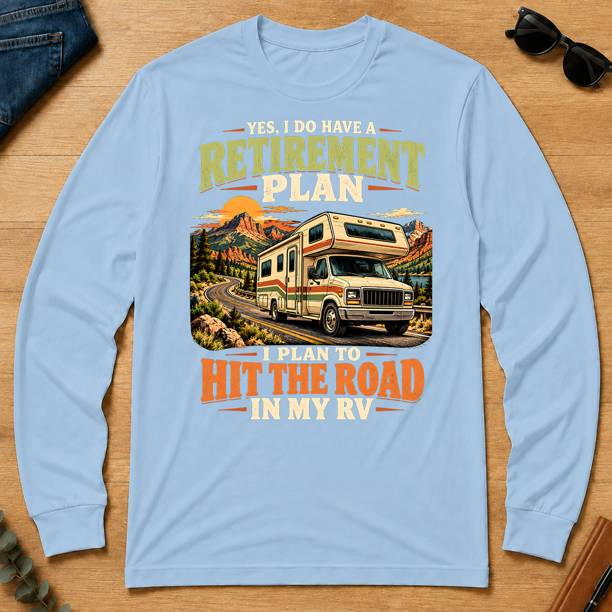 I Plan To Hit The Road In My RV - light-blue - LST2D-LightBlue