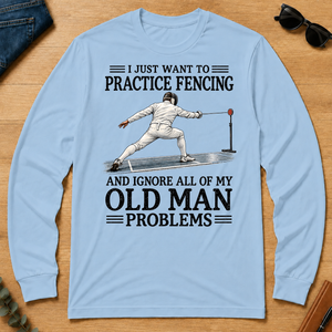 I Just Want To Practice Fencing - light-blue - LST2D-LightBlue