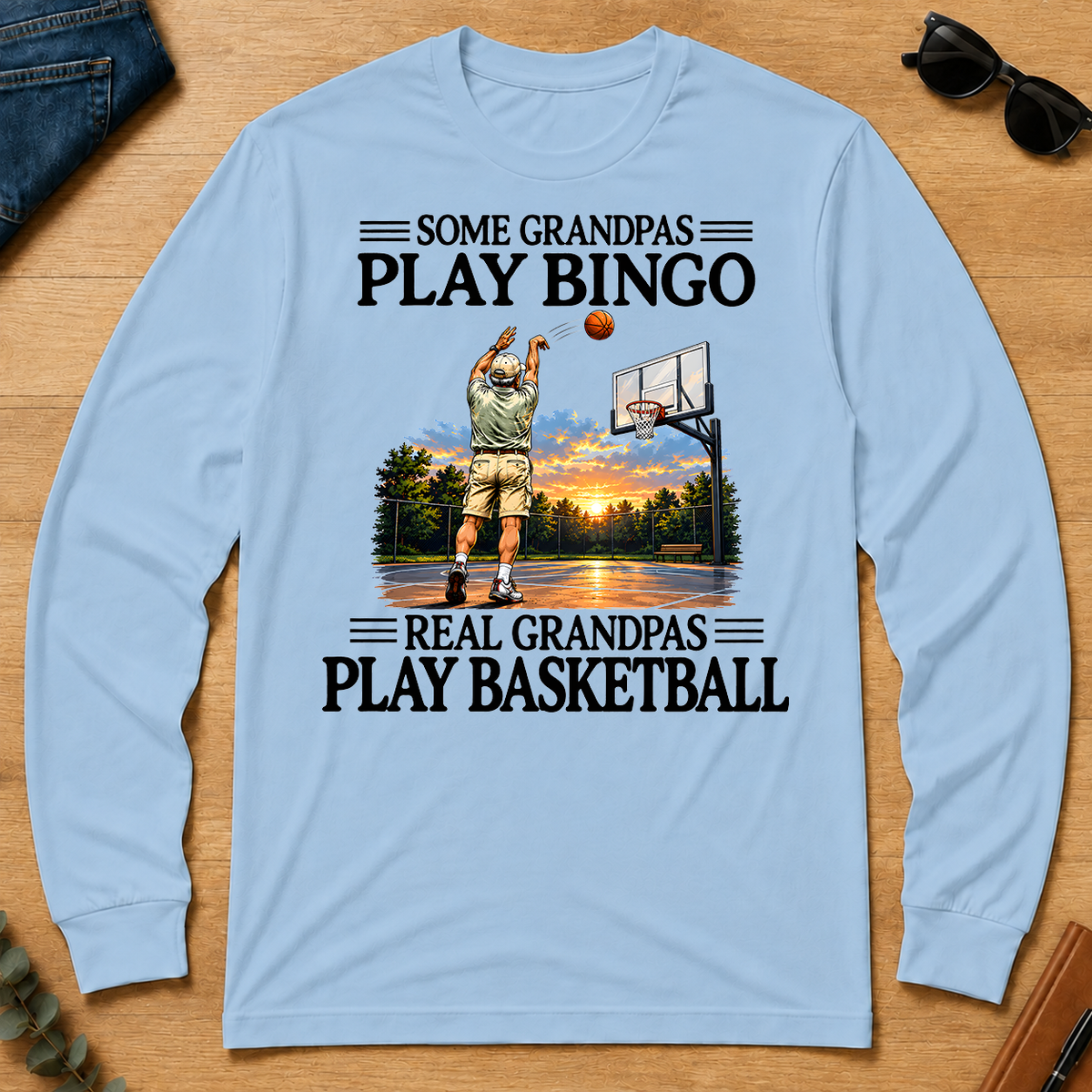 Some Grandpas Play Bingo Real Grandpas Play Basketball - light-blue - LST2D-LightBlue