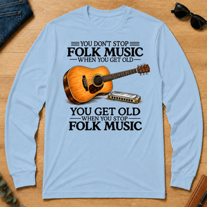 Don't Stop Playing Folk Music Vintage Art - light-blue - LST2D-LightBlue