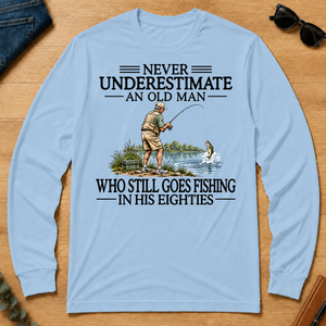 Never Underestimate An Old Man Fishing 80s - light-blue - LST2D-LightBlue