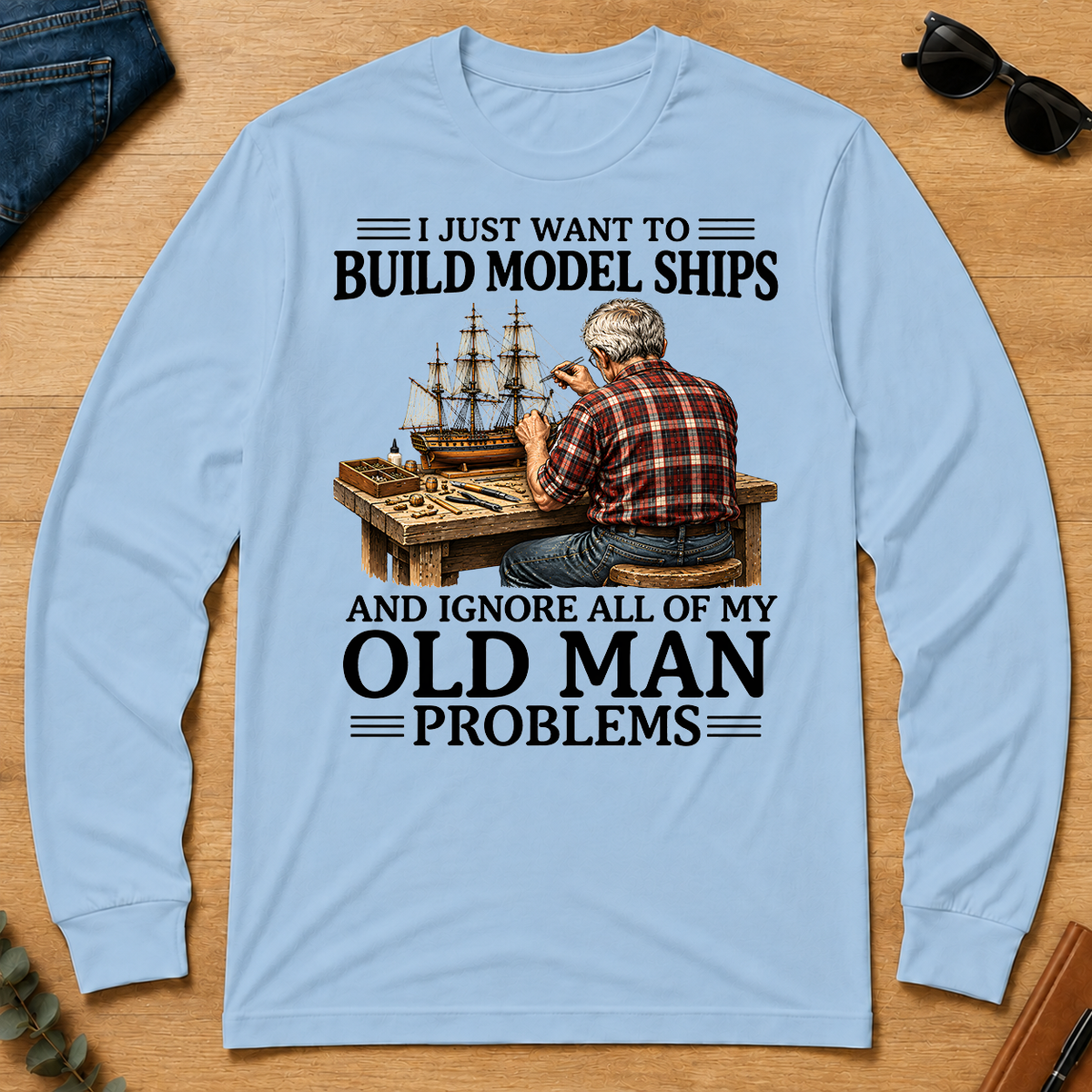 I Just Want To Build Model Ships - light-blue - LST2D-LightBlue