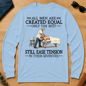 All Men Are Created Equal Only The Best Still Ease Tension Massage Therapist 70s - light-blue - LST2D-LightBlue