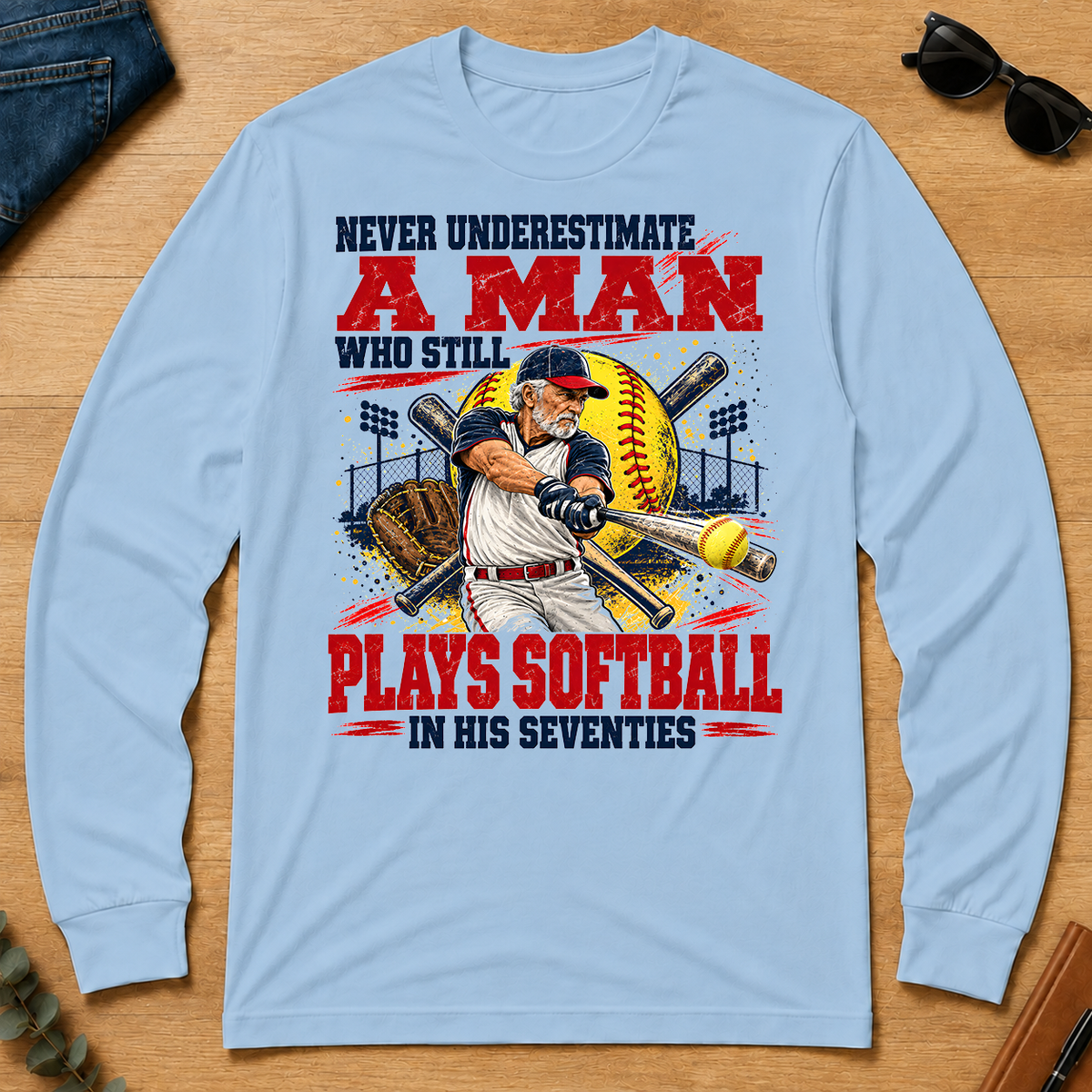 A Man Still Plays Softball In His 70s - light-blue - LST2D-LightBlue