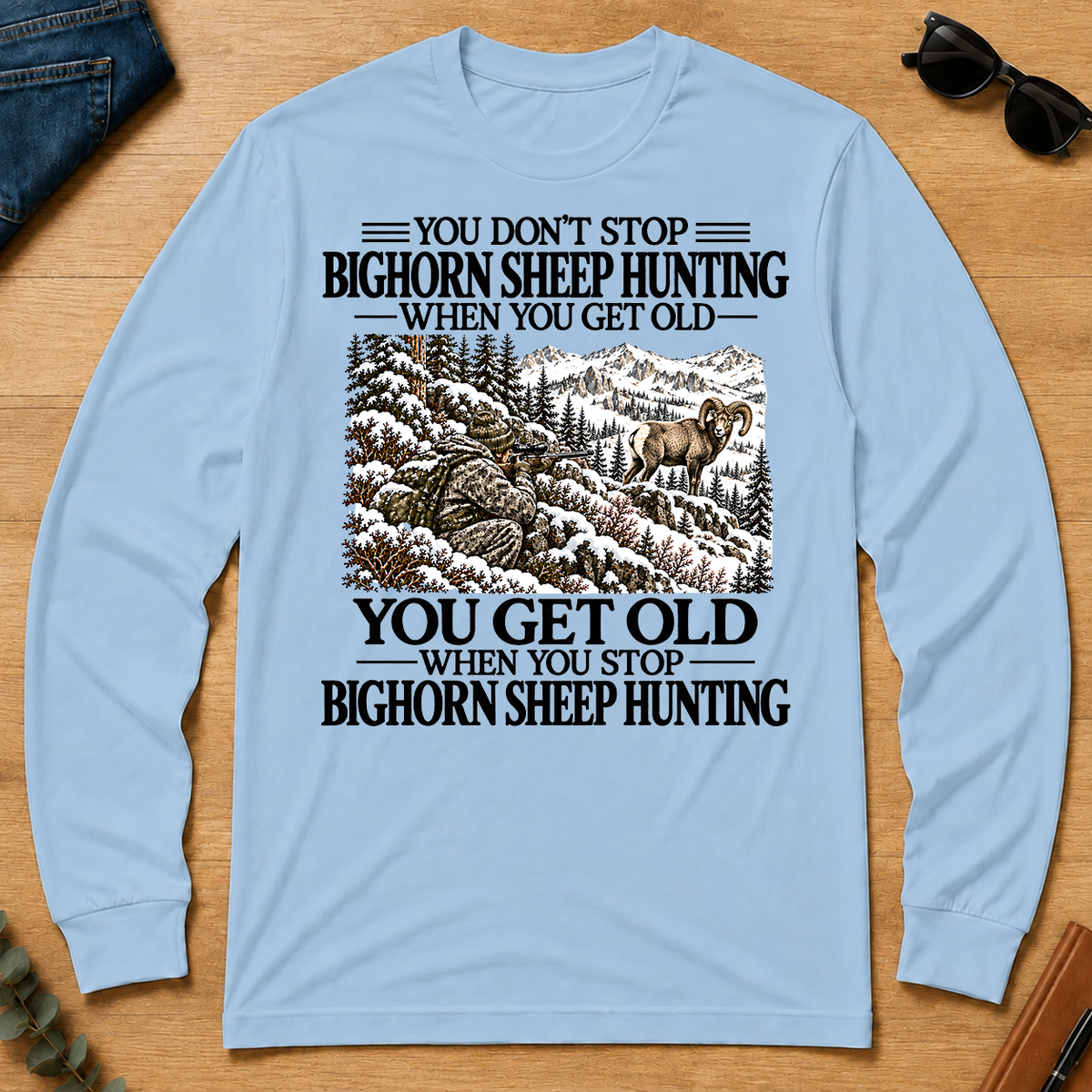 Don't Stop Bighorn Sheep Hunting Snow - light-blue - LST2D-LightBlue