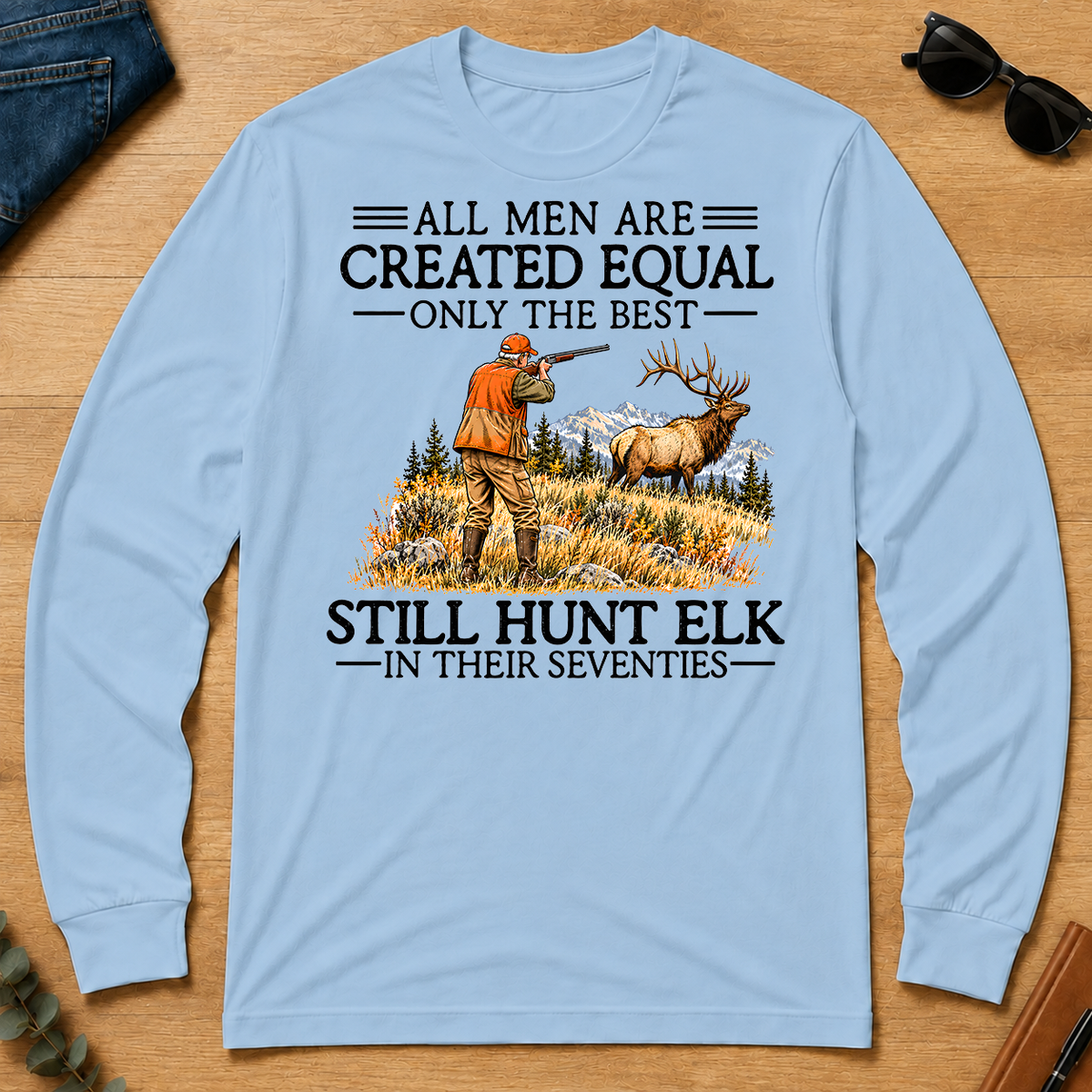 All Men Are Created Equal Elk Hunting 70s - light-blue - LST2D-LightBlue