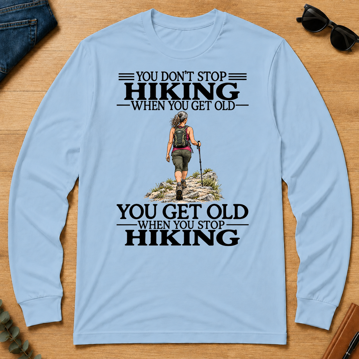 Don't Stop Hiking - light-blue - LST2D-LightBlue