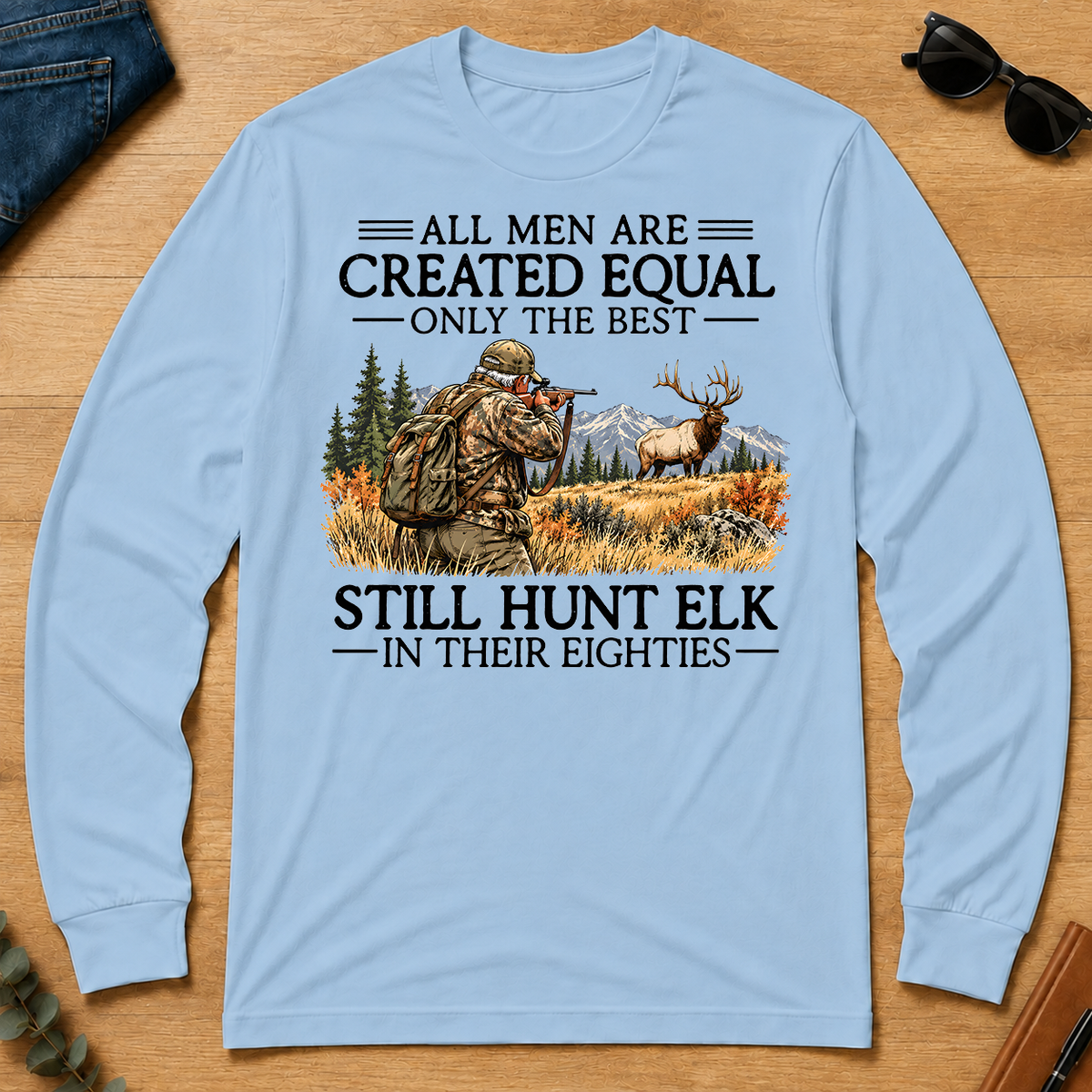 All Men Are Created Equal Elk Hunting 80s - light-blue - LST2D-LightBlue
