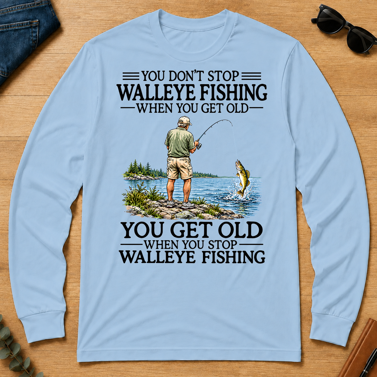Don't Stop Walleye Fishing Vintage - light-blue - LST2D-LightBlue