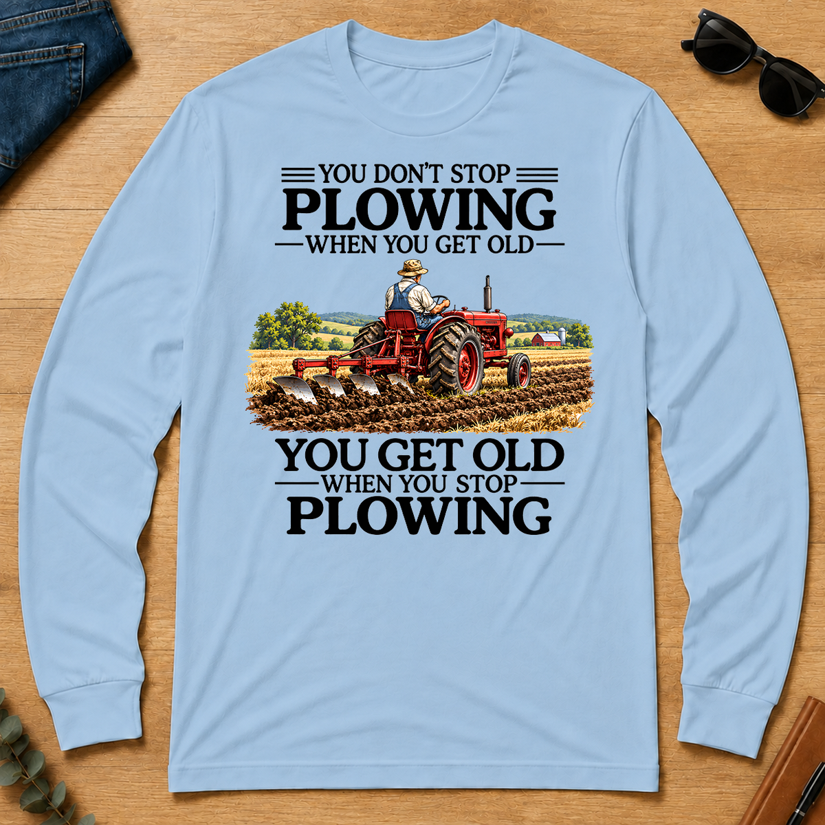 Don't Stop Plowing - light-blue - LST2D-LightBlue
