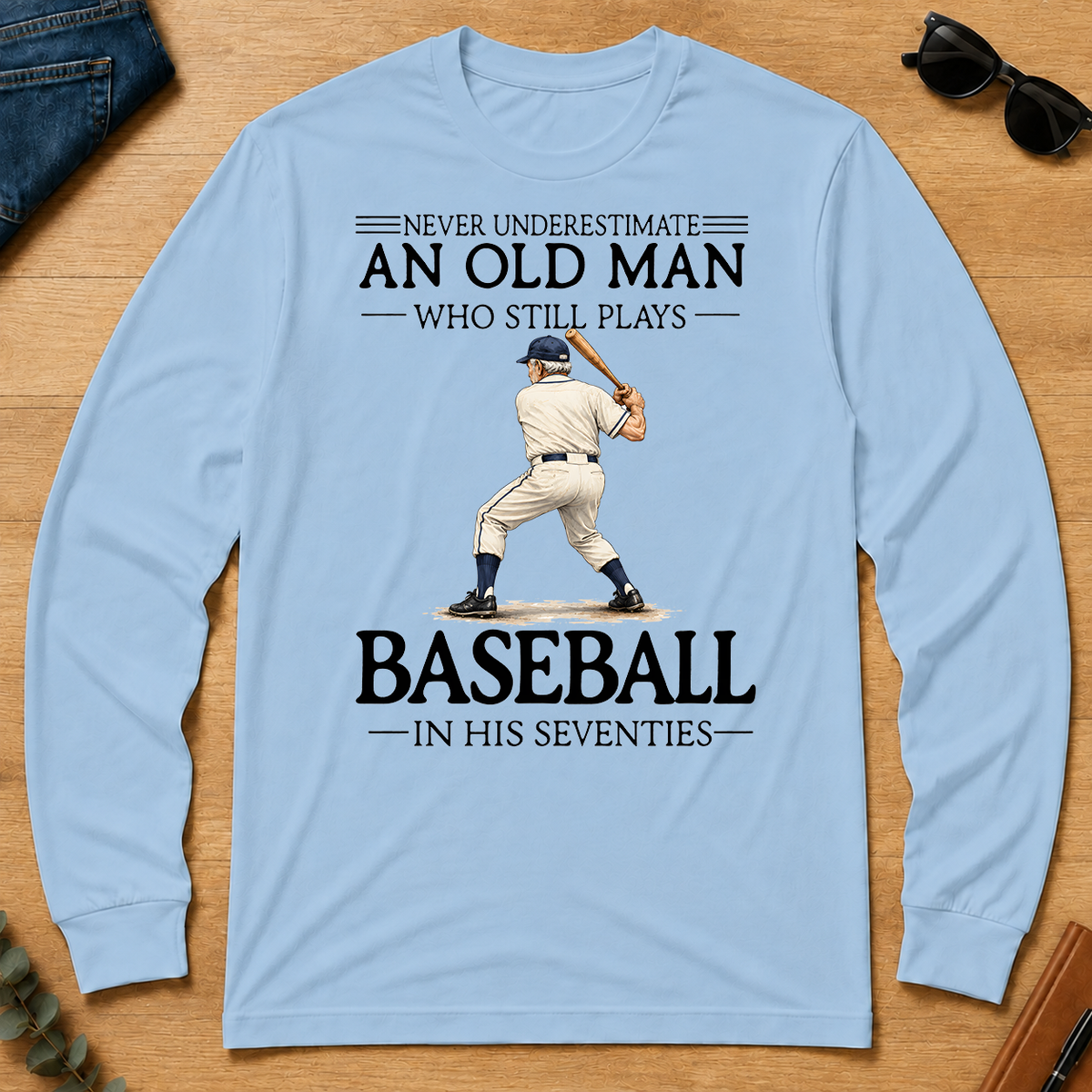 An Old Man Who Still Plays Baseball In His Seventies - light-blue - LST2D-LightBlue