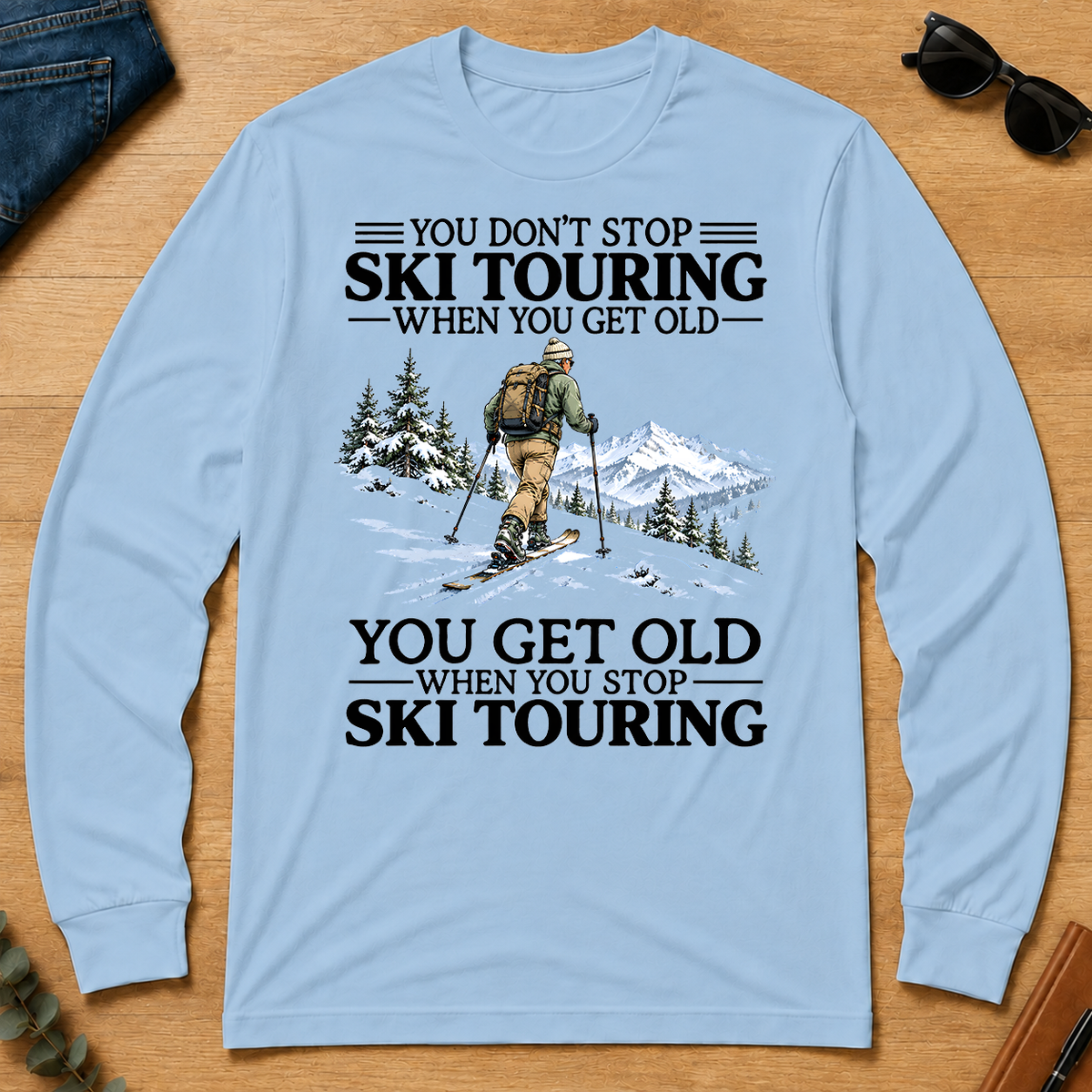 Don't Stop Ski Touring Vintage Art - light-blue - LST2D-LightBlue