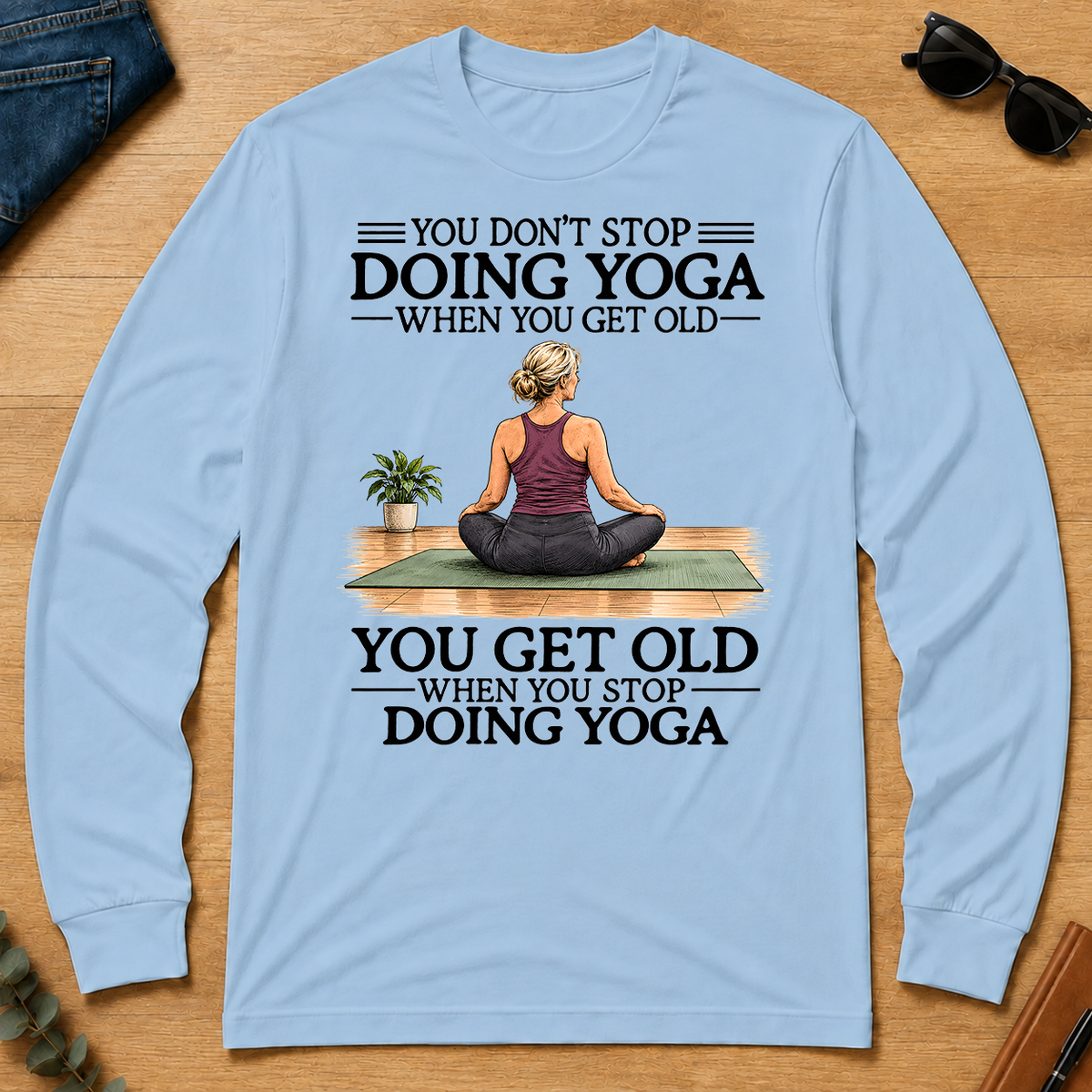 Don't Stop Doing Yoga Woman - light-blue - LST2D-LightBlue