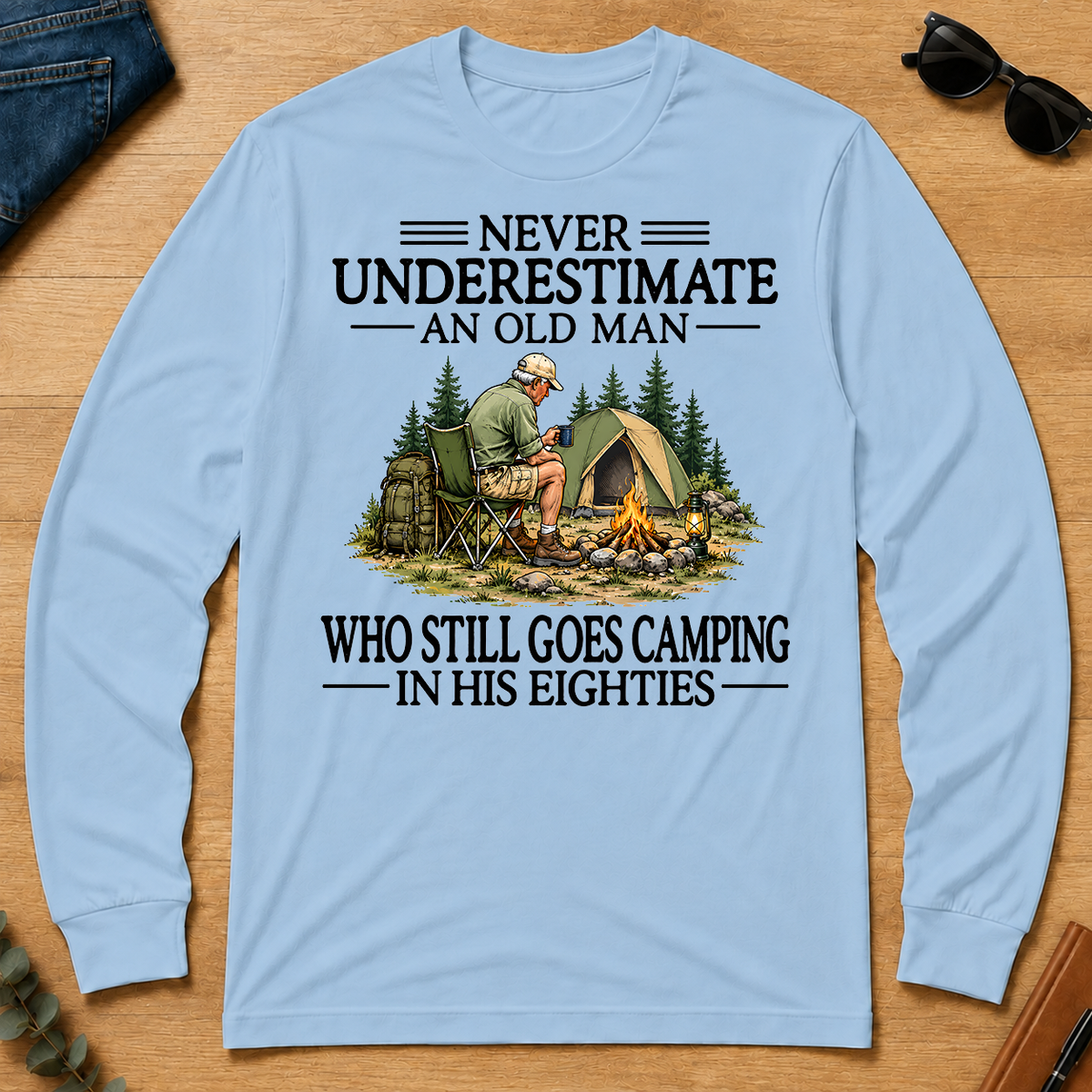 Never Underestimate An Old Man Camping 80s - light-blue - LST2D-LightBlue
