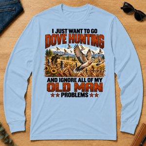 I Just Want To Dove Hunting - light-blue - LST2D-LightBlue