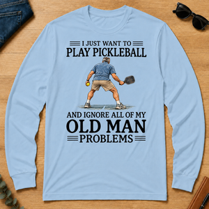 I Just Want To Play Pickleball - light-blue - LST2D-LightBlue