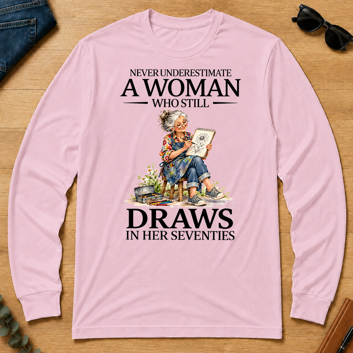 Funny A Woman Still Draws In Her Seventies - light-pink - LST2D-LightPink