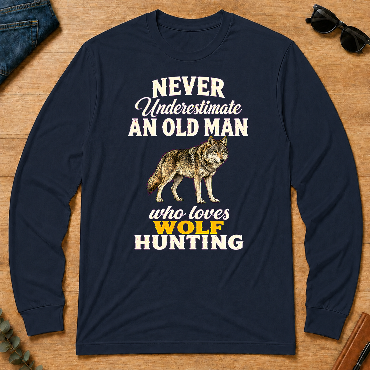 Never Underestimate An Old Man Who Loves Wolf Hunting Retro - navy - LST2D-Navy