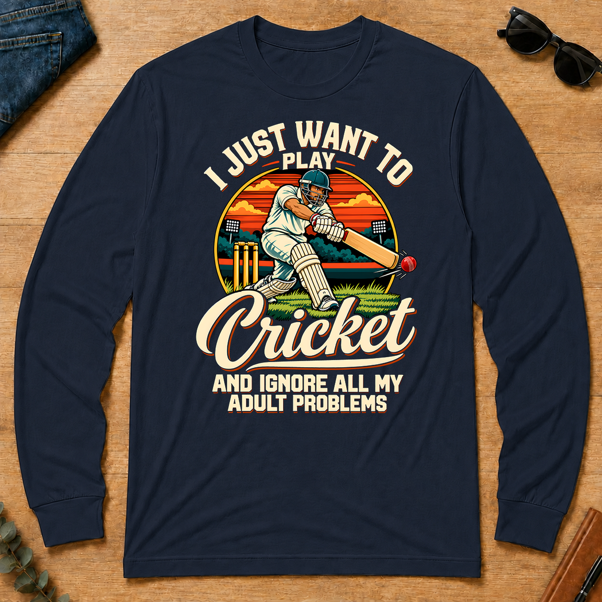 I Just Want To Play Cricket & Ignore All Adult Problems - navy - LST2D-Navy