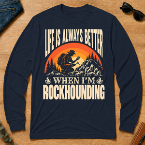 Vintage Life Is Always Better When I Am Rockhounding - navy - LST2D-Navy