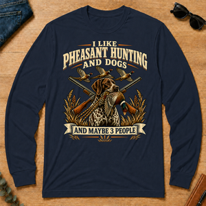I Like Pheasant Hunting And Dogs And Maybe 3 People - navy - LST2D-Navy