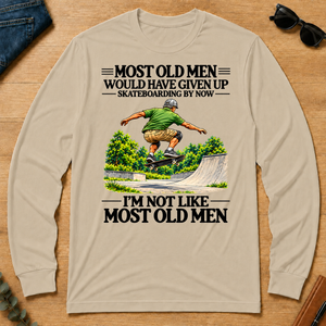 Most Old Man Would Have Given Up Skateboarding - sand - LST2D-Sand