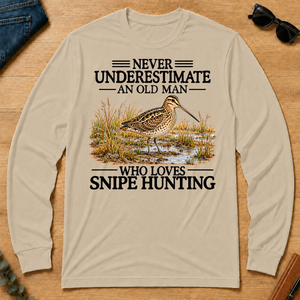 Never Underestimate An Old Man Who Loves Snipe Hunting - sand - LST2D-Sand