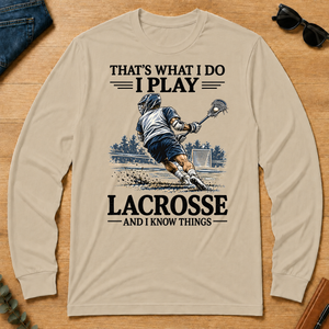 I Play Lacrosse And I Know Things - sand - LST2D-Sand