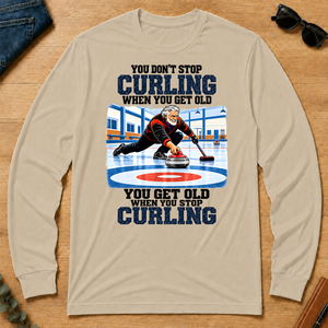 You Get Old When You Stop Curling - sand - LST2D-Sand