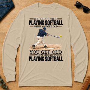 Vintage You Get Old When You Stop Playing Softball - sand - LST2D-Sand
