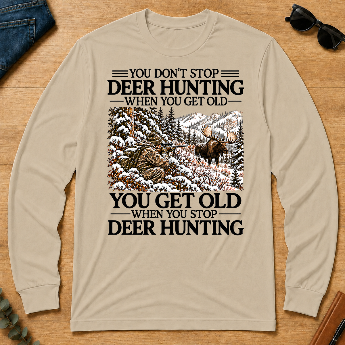 Don't Stop Moose Hunting Snow - sand - LST2D-Sand