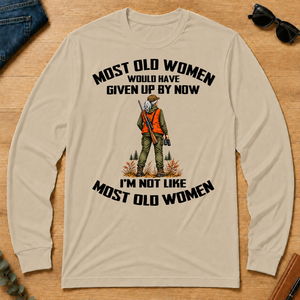 Hunting I'm Not Like Most Old Women - sand - LST2D-Sand