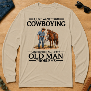 I Just Want To Go Cowboying - sand - LST2D-Sand