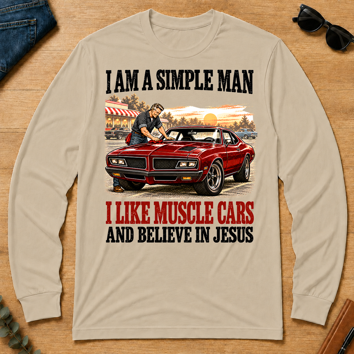 I Like Muscle Cars And Believe In Jesus - sand - LST2D-Sand