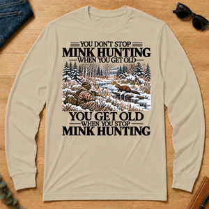 Don't Stop Mink Hunting Snow - sand - LST2D-Sand
