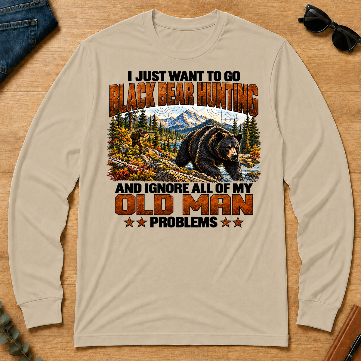 I Just Want To Black Bear Hunting - sand - LST2D-Sand