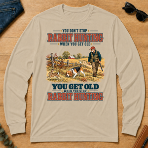 You Get Old When You Stop Rabbit Hunting With Beagle - sand - LST2D-Sand