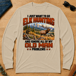 I Just Want To Go Elk Hunting - sand - LST2D-Sand