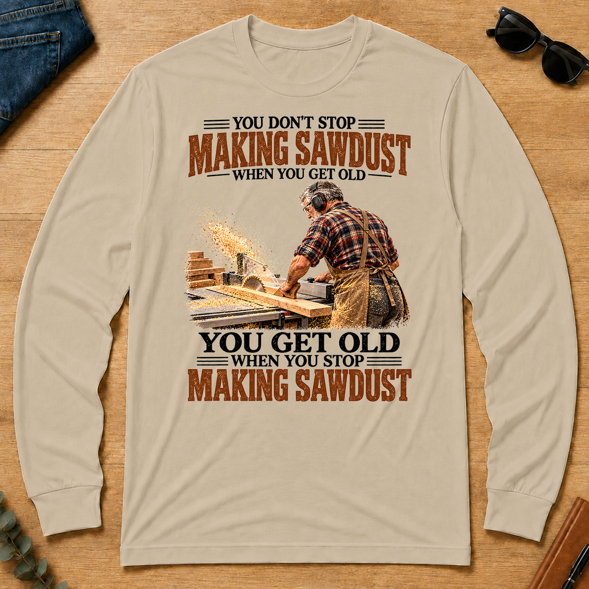 Making Sawdust You Get Old When You Stop - sand - LST2D-Sand