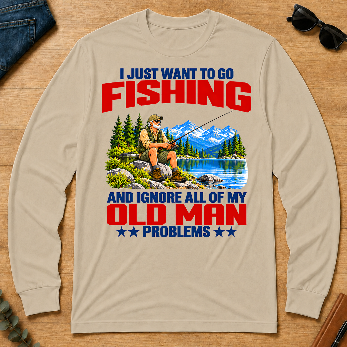 I Just Want To Go Fishing Art - sand - LST2D-Sand