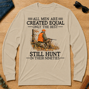All Men Are Created Equal Only The Best Still Still Hunt 90s - sand - LST2D-Sand