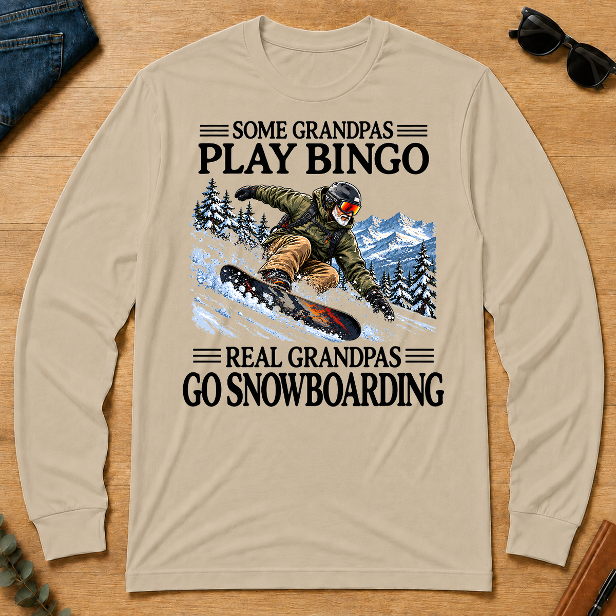 Some Grandpas Play Bingo Real Grandpas Go Snowboarding - sand - LST2D-Sand