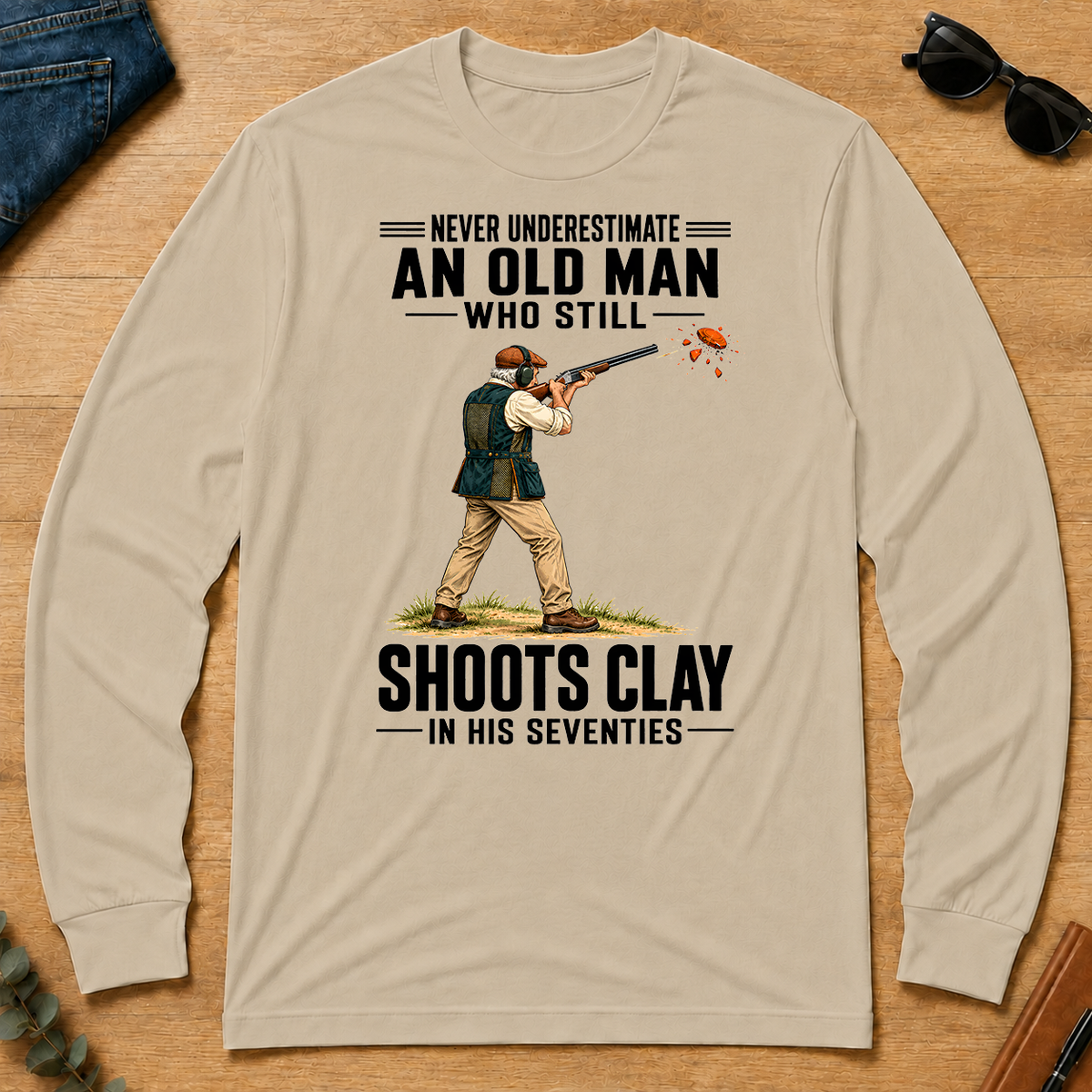 Never Underestimate An Old Man Shoots Clay In His 70s - sand - LST2D-Sand
