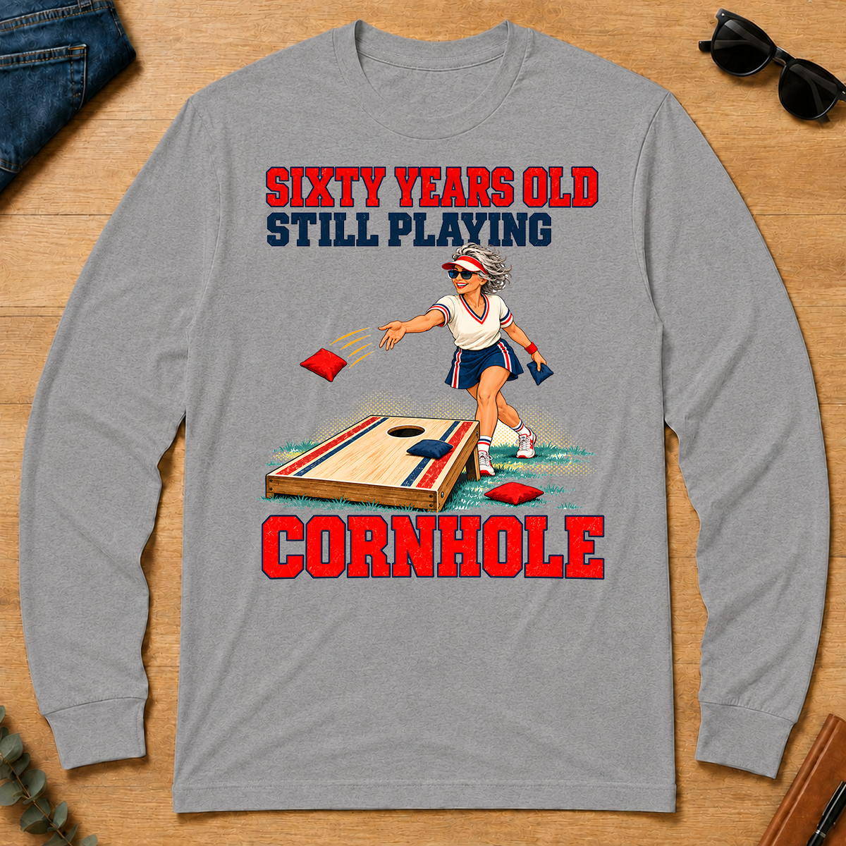 Sixty Years Old, Still Playing Cornhole - sport-grey - LST2D-SportGrey