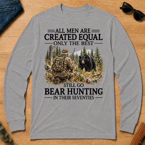 All Men Are Created Equal Only The Best Still Go Bear Hunting - sport-grey - LST2D-SportGrey