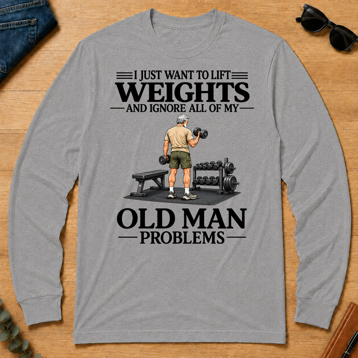 I Just Want To Lift Weights - sport-grey - LST2D-SportGrey