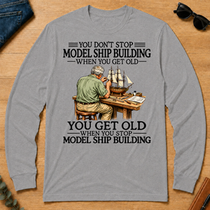 Don't Stop Model Ship Building - sport-grey - LST2D-SportGrey