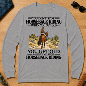 Don't Stop Horseback Riding - sport-grey - LST2D-SportGrey