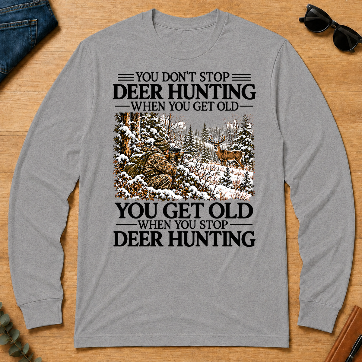 Don't Stop Whitetail Deer Hunting Snow - sport-grey - LST2D-SportGrey